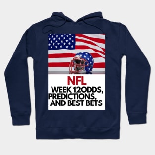 NFL Week 12 Odds, Predictions, and Best Bets Hoodie